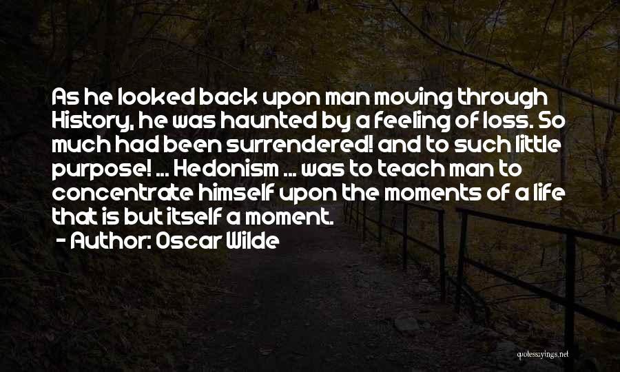 Feeling To Much Quotes By Oscar Wilde