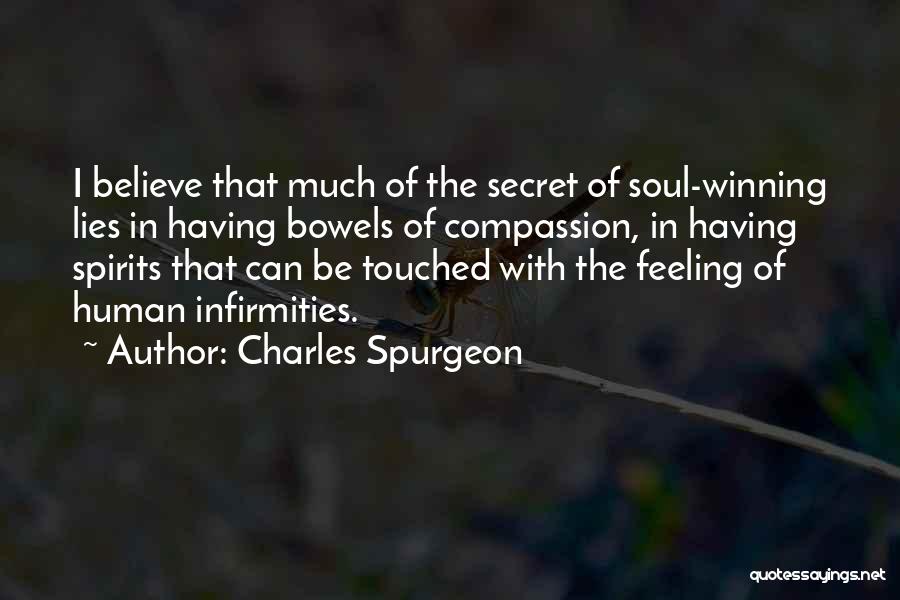 Feeling Touched Quotes By Charles Spurgeon