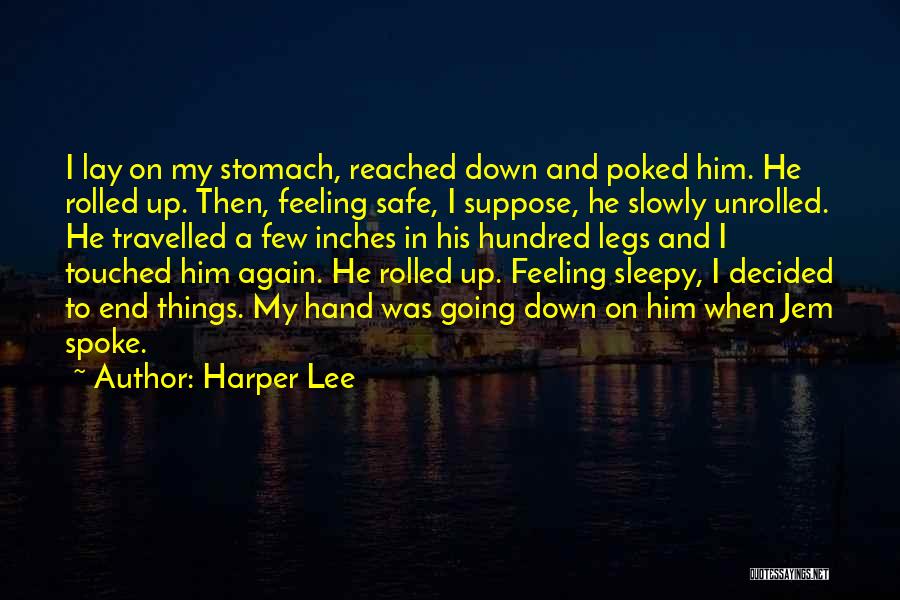 Feeling Touched Quotes By Harper Lee