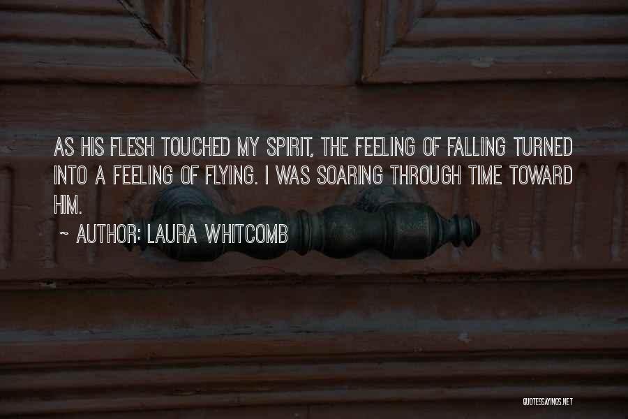 Feeling Touched Quotes By Laura Whitcomb