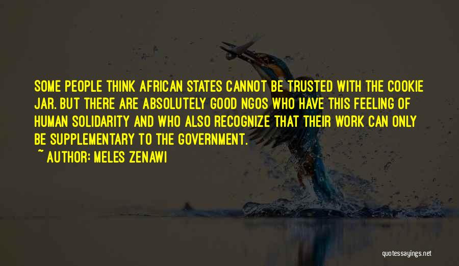 Feeling Trusted Quotes By Meles Zenawi