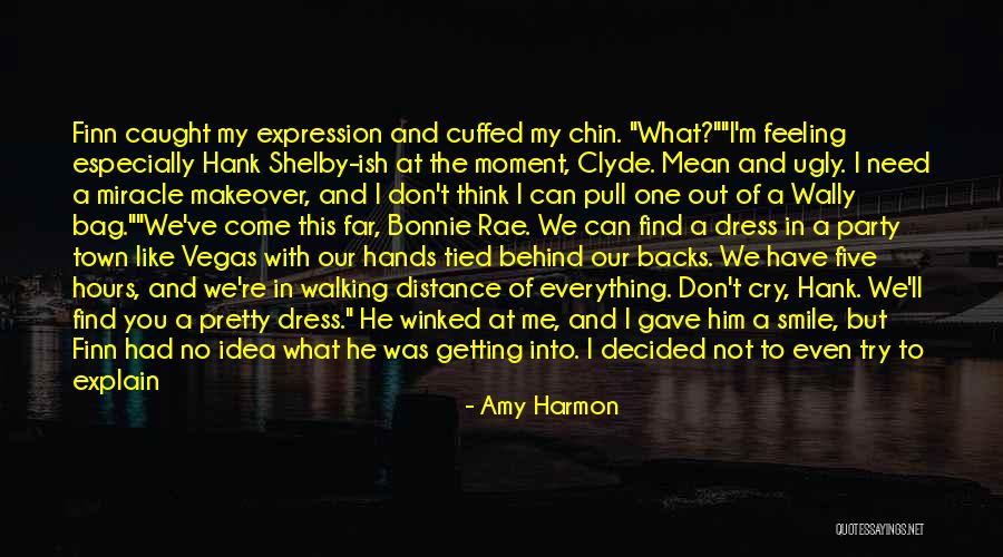 Feeling Ugly Quotes By Amy Harmon Feeling Ugly Quotes By Amy Harmon