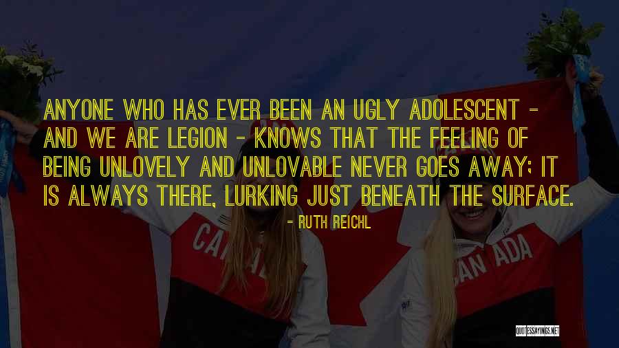 Feeling Ugly Quotes By Ruth Reichl Feeling Ugly Quotes By Ruth Reichl