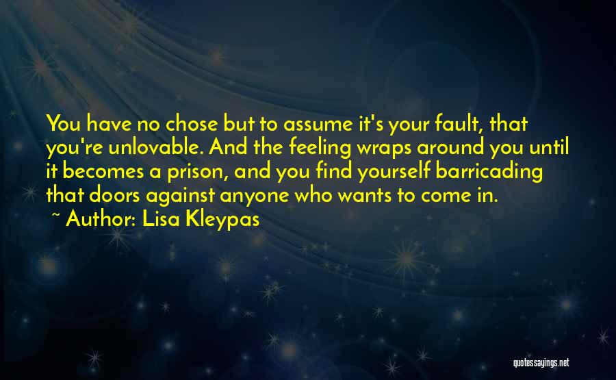 Feeling Unlovable Quotes By Lisa Kleypas
