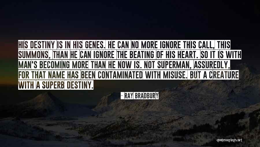 Feeling Unloved By Your Girlfriend Quotes By Ray Bradbury Feeling Unloved By Your Girlfriend Quotes By Ray Bradbury