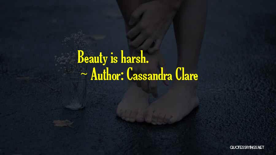 Feeling Unsafe Quotes By Cassandra Clare