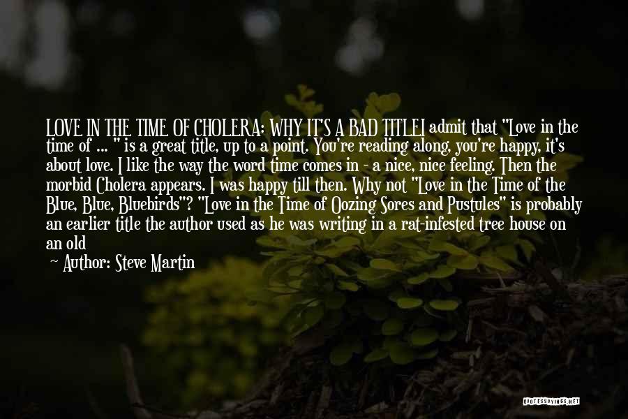 Feeling Used Love Quotes By Steve Martin