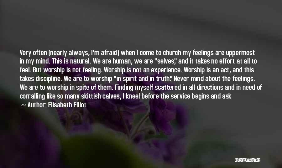 Feeling Vague Quotes By Elisabeth Elliot
