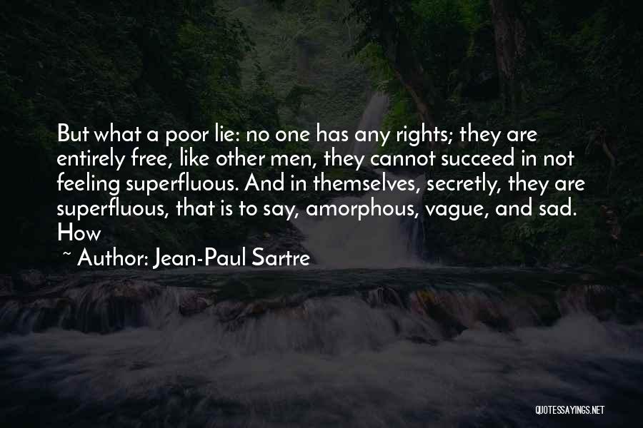 Feeling Vague Quotes By Jean-Paul Sartre