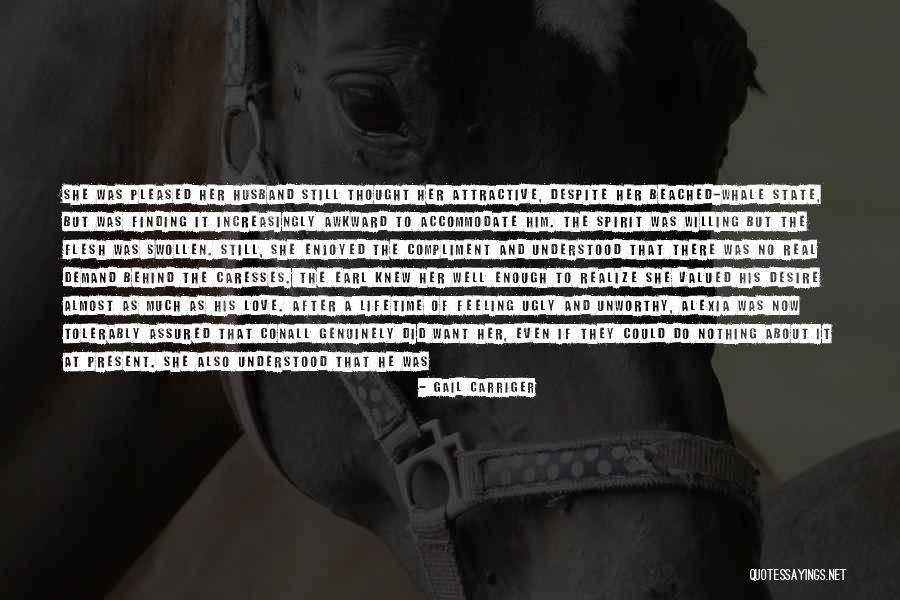 Feeling Valued Quotes By Gail Carriger Feeling Valued Quotes By Gail Carriger