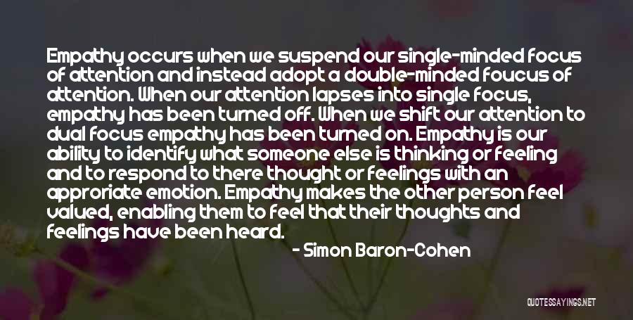 Feeling Valued Quotes By Simon Baron-Cohen