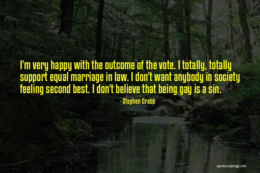 Feeling Very Happy Quotes By Stephen Crabb