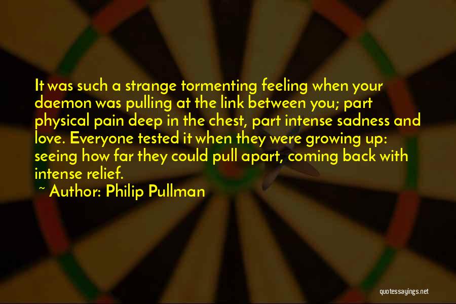 Feeling When Your In Love Quotes By Philip Pullman