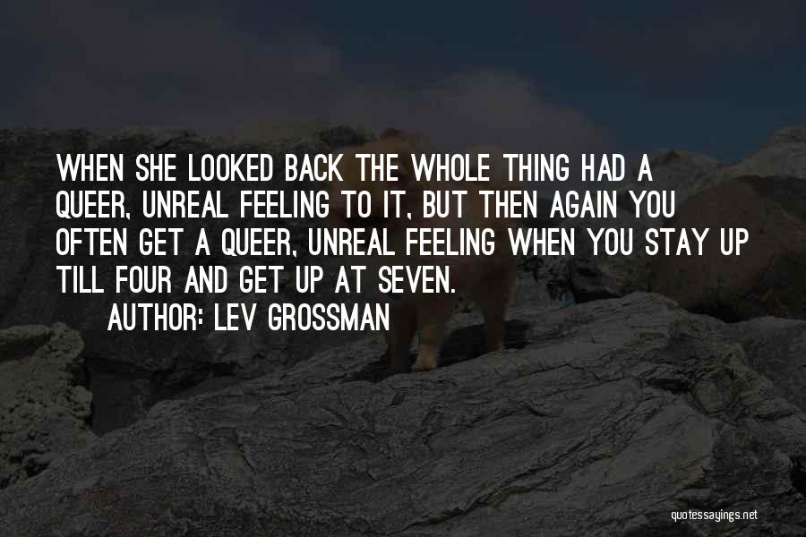 Feeling Whole Again Quotes By Lev Grossman