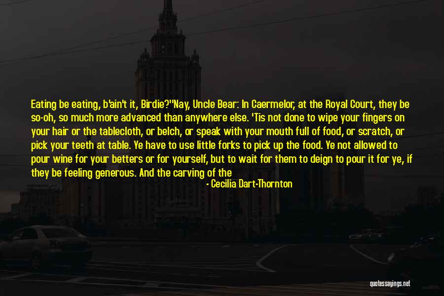 Feeling Whole Quotes By Cecilia Dart-Thornton Feeling Whole Quotes By Cecilia Dart-Thornton