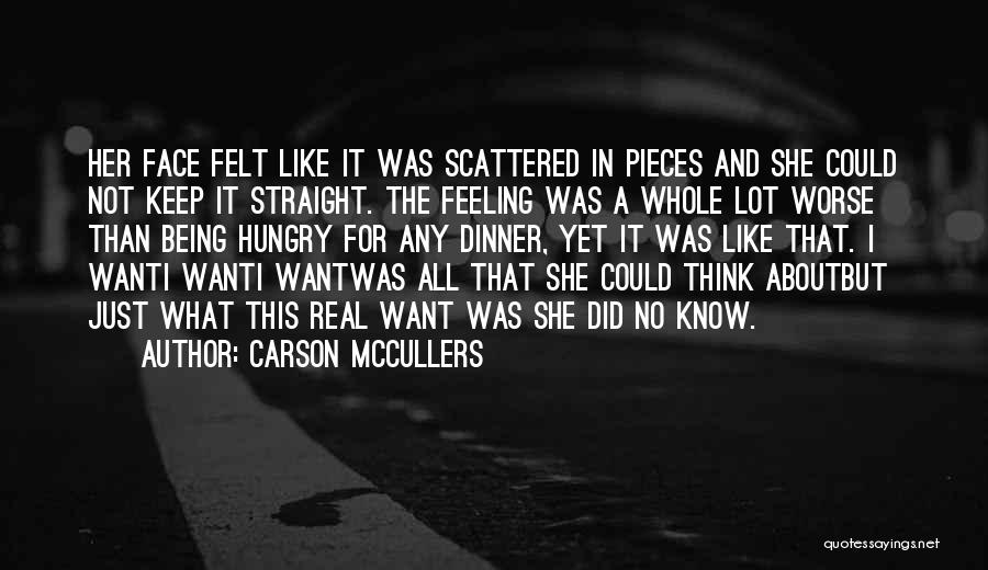 Feeling Worse Quotes By Carson McCullers
