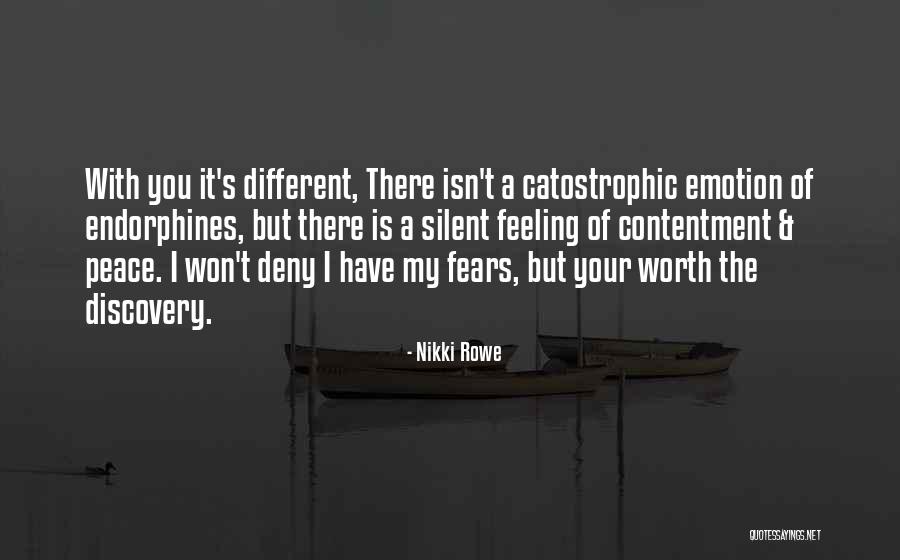 Feeling Worth It Quotes By Nikki Rowe