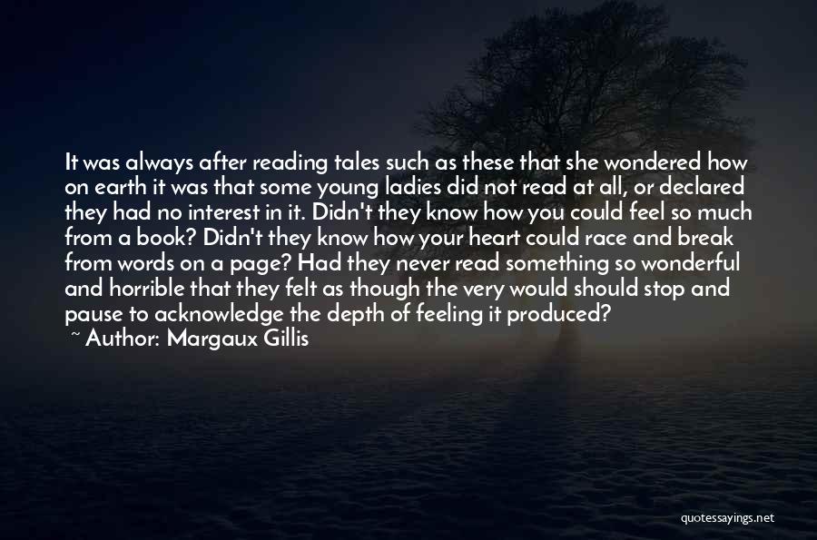 Feeling Young At Heart Quotes By Margaux Gillis