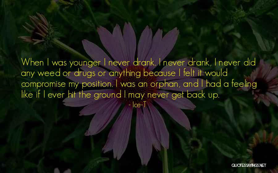 Feeling Younger Quotes By Ice-T Feeling Younger Quotes By Ice-T