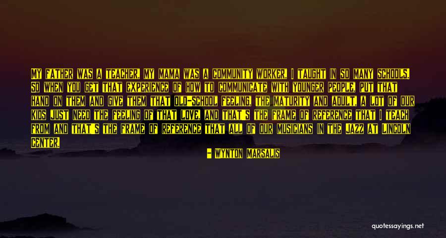 Feeling Younger Quotes By Wynton Marsalis Feeling Younger Quotes By Wynton Marsalis