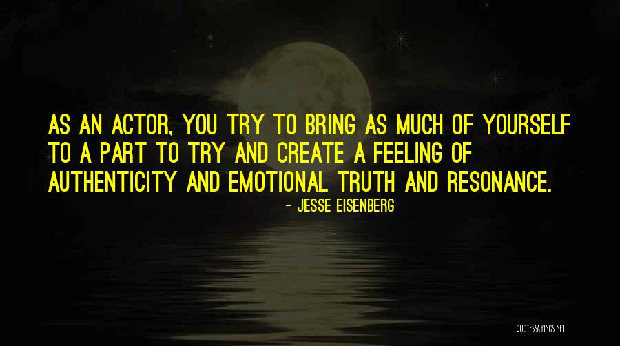 Feeling Yourself Quotes By Jesse Eisenberg Feeling Yourself Quotes By Jesse Eisenberg