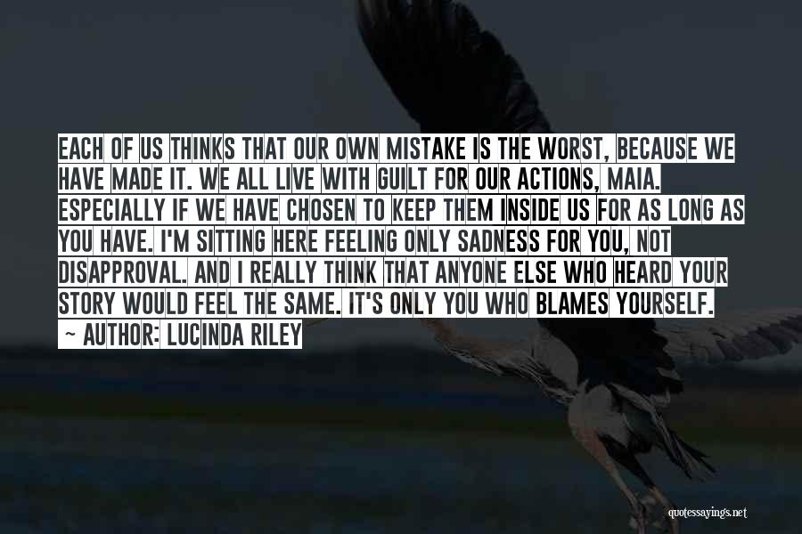 Feeling Yourself Quotes By Lucinda Riley Feeling Yourself Quotes By Lucinda Riley