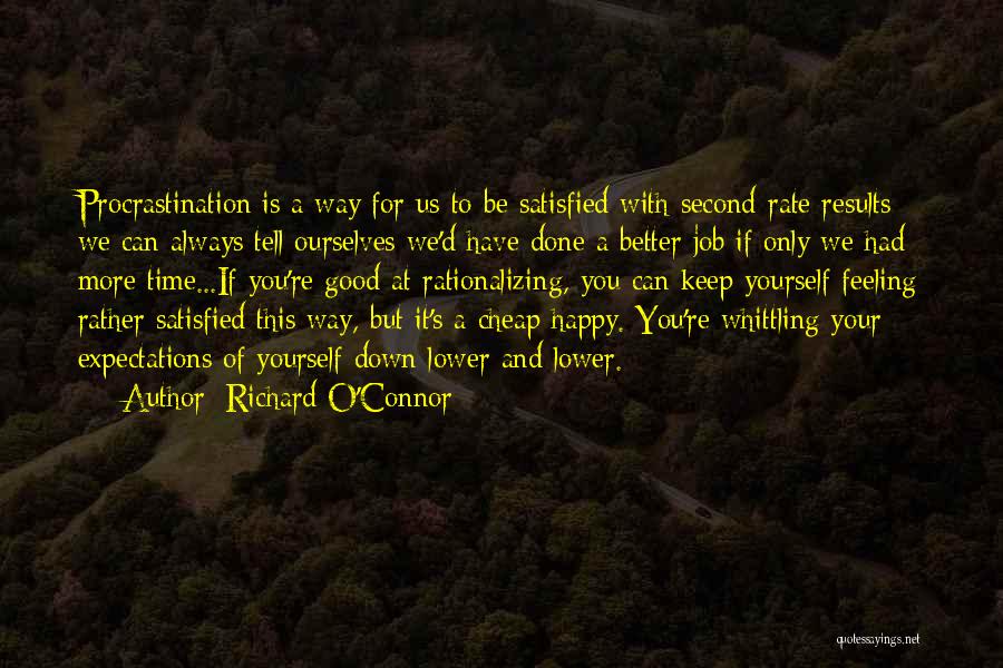 Feeling Yourself Quotes By Richard O'Connor Feeling Yourself Quotes By Richard O'Connor