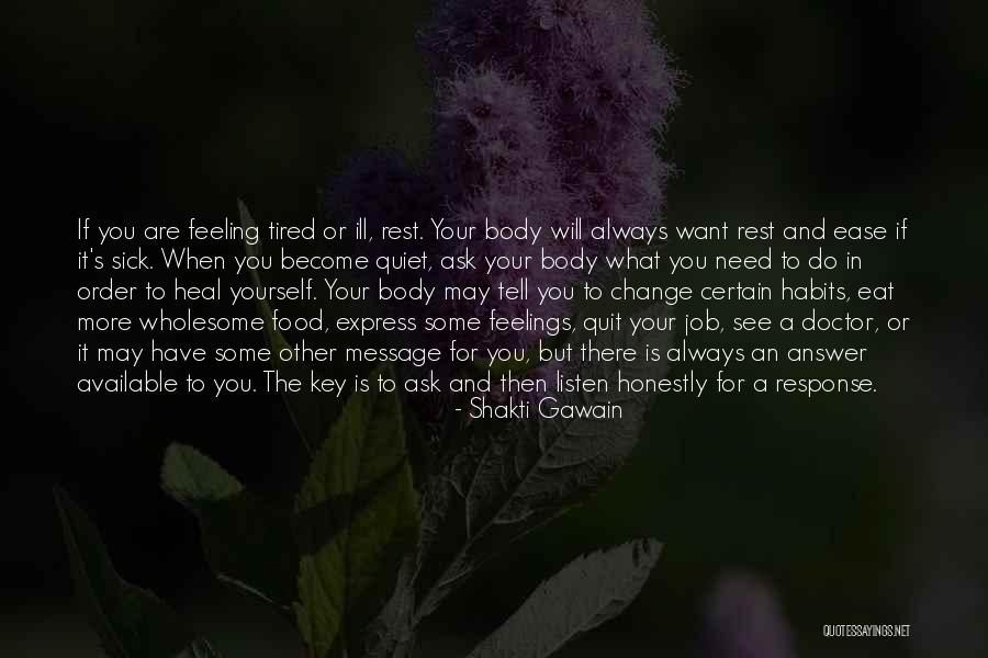 Feeling Yourself Quotes By Shakti Gawain