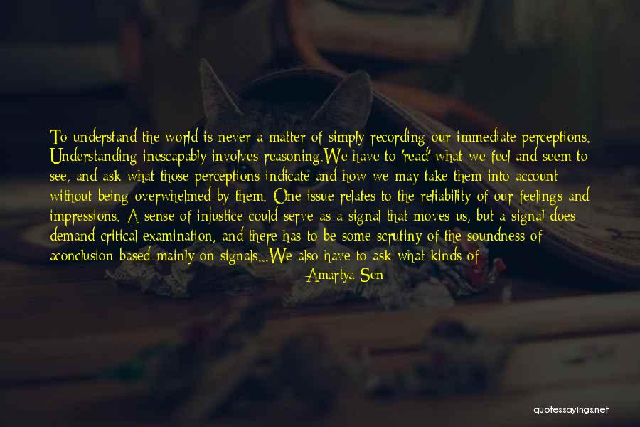 Feelings And Understanding Quotes By Amartya Sen