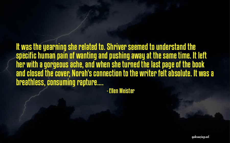 Feelings And Understanding Quotes By Ellen Meister