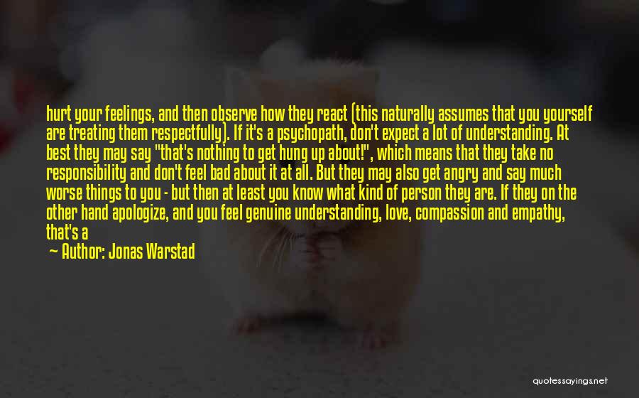 Feelings And Understanding Quotes By Jonas Warstad