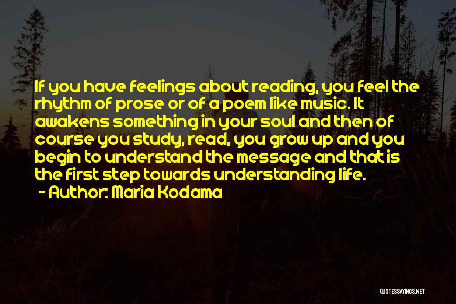 Feelings And Understanding Quotes By Maria Kodama