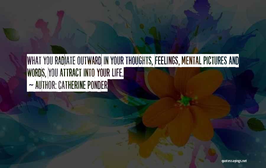Feelings And Words Quotes By Catherine Ponder