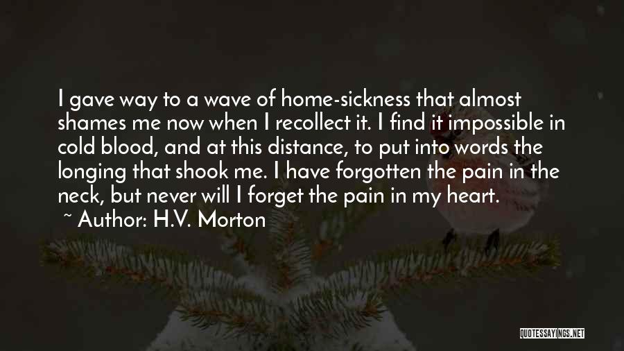 Feelings And Words Quotes By H.V. Morton