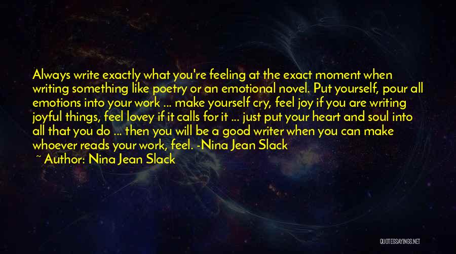 Feelings And Words Quotes By Nina Jean Slack