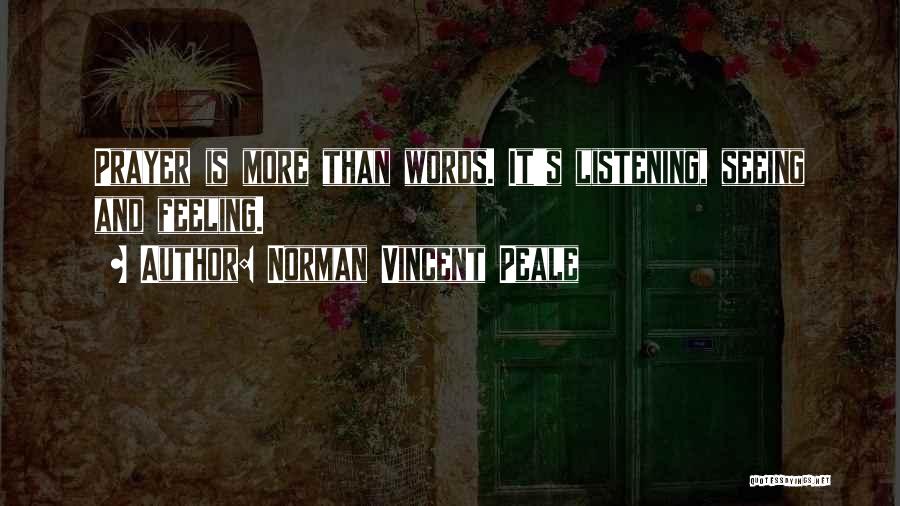 Feelings And Words Quotes By Norman Vincent Peale