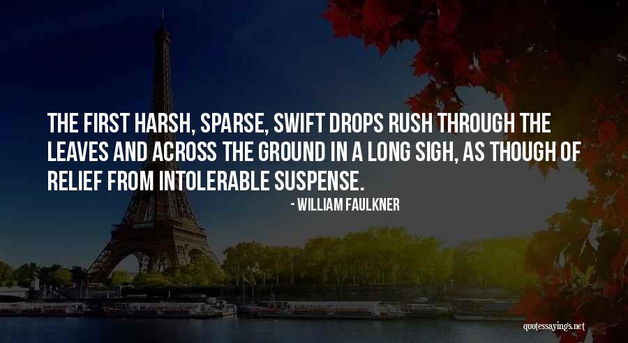 Feelings Are Mutual Quotes By William Faulkner Feelings Are Mutual Quotes By William Faulkner