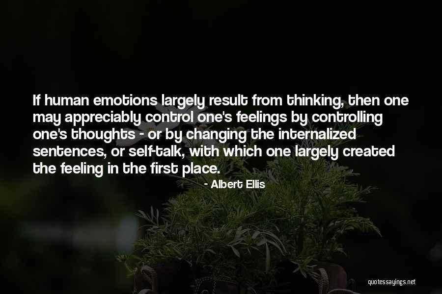 Feelings Changing For Someone Quotes By Albert Ellis Feelings Changing For Someone Quotes By Albert Ellis