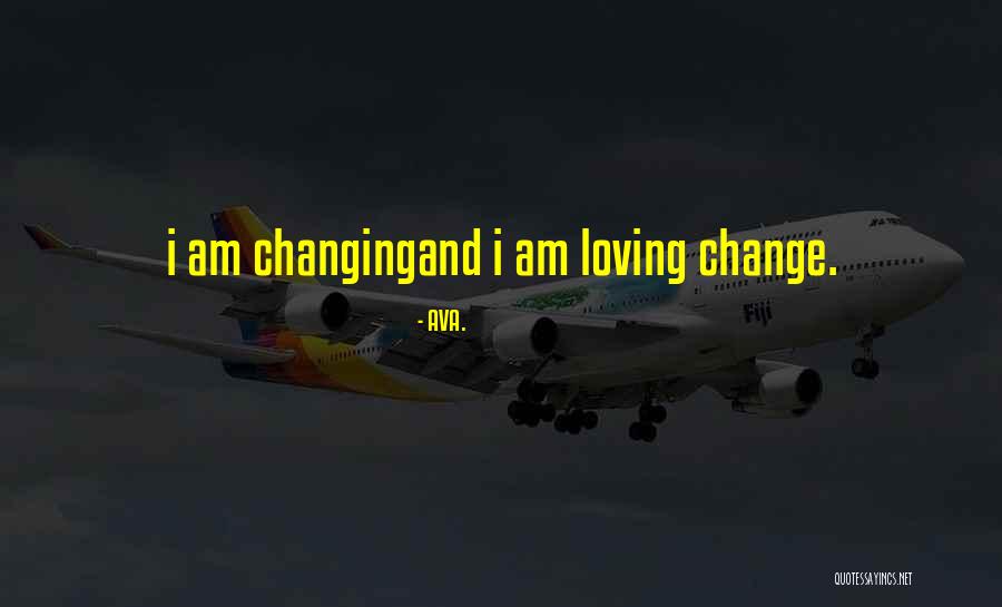 Feelings Changing For Someone Quotes By AVA. Feelings Changing For Someone Quotes By AVA.