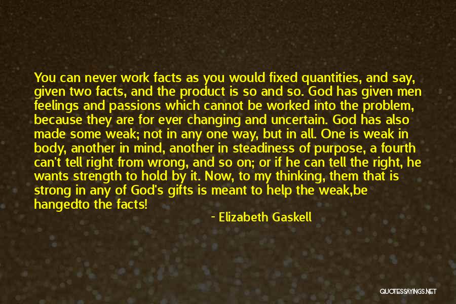 Feelings Changing For Someone Quotes By Elizabeth Gaskell Feelings Changing For Someone Quotes By Elizabeth Gaskell