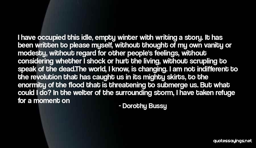 Feelings Changing Quotes By Dorothy Bussy