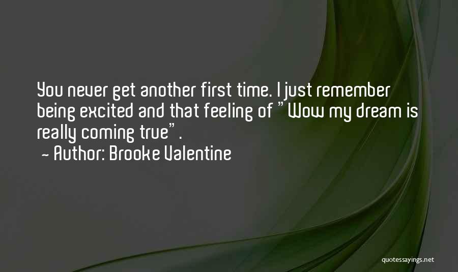 Feelings Coming And Going Quotes By Brooke Valentine