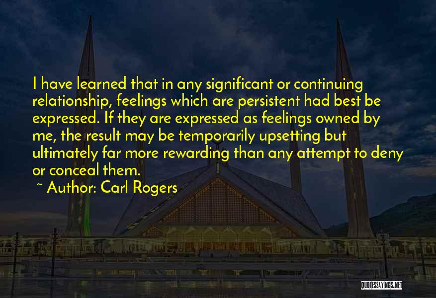 Feelings Expressed Quotes By Carl Rogers