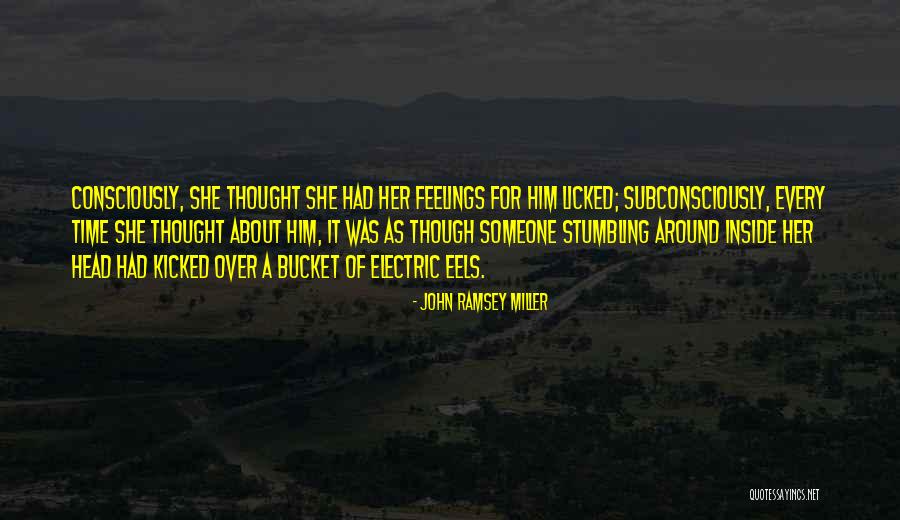 Feelings For Someone Quotes By John Ramsey Miller Feelings For Someone Quotes By John Ramsey Miller