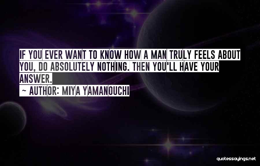 Feelings For Your Boyfriend Quotes By Miya Yamanouchi