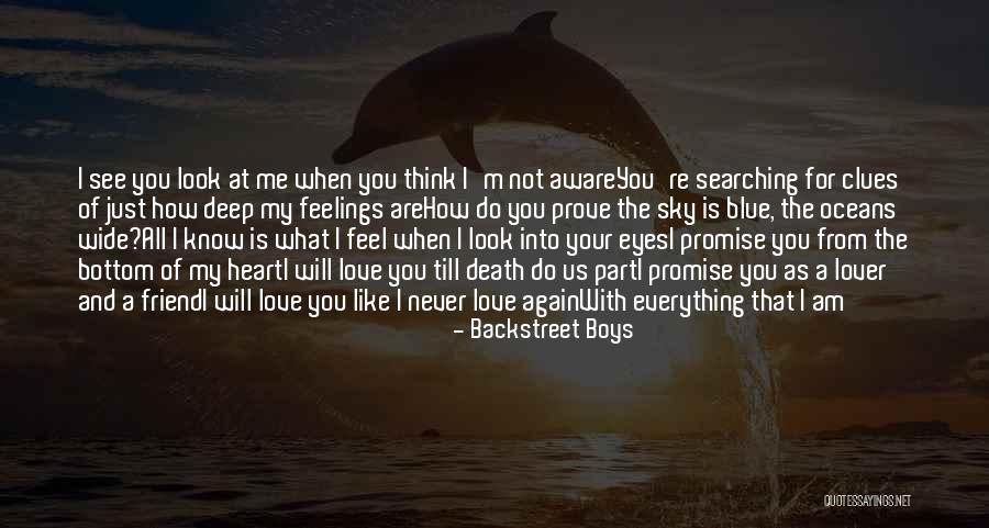 Feelings From Heart Quotes By Backstreet Boys