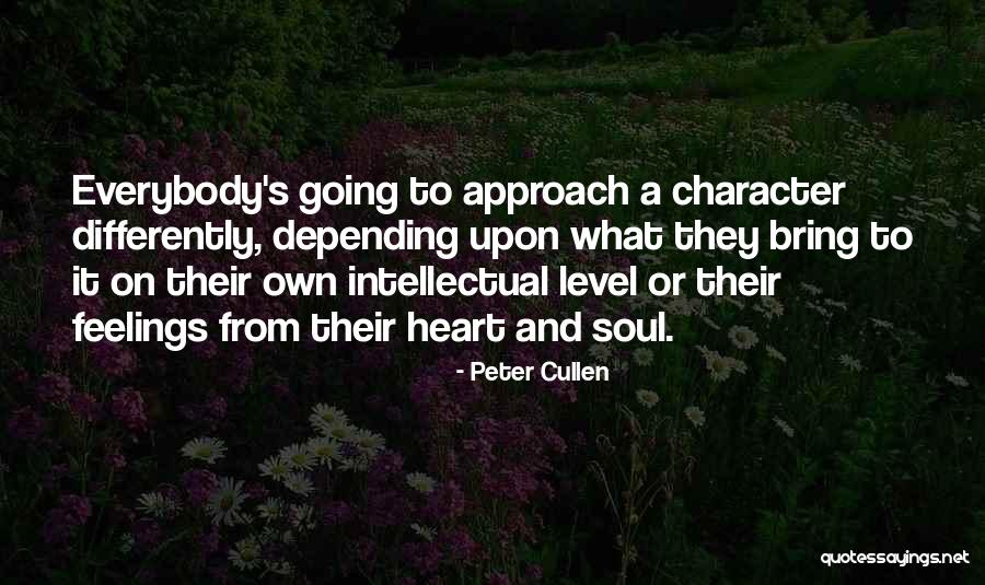 Feelings From Heart Quotes By Peter Cullen