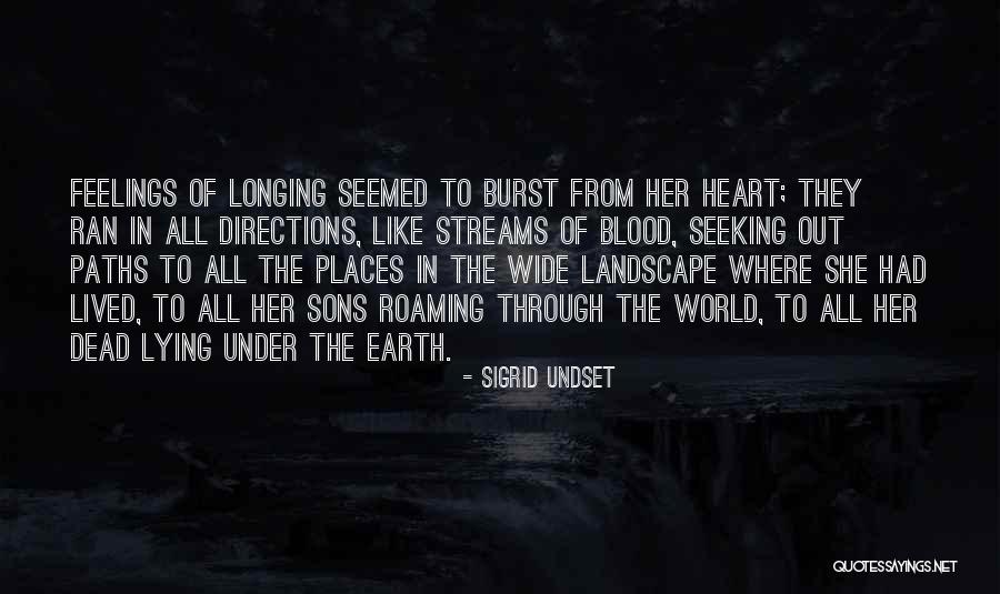 Feelings From Heart Quotes By Sigrid Undset