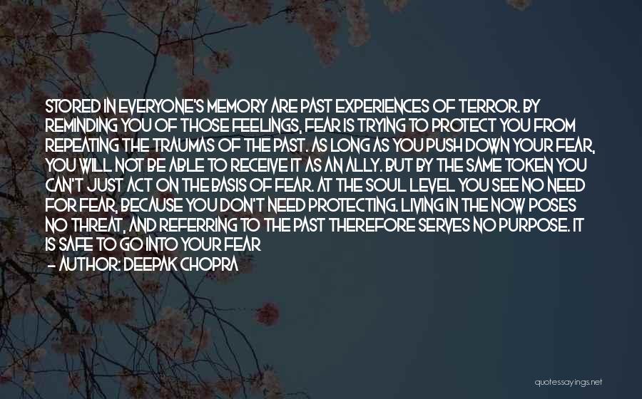 Feelings From The Past Quotes By Deepak Chopra