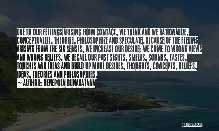 Feelings From The Past Quotes By Henepola Gunaratana